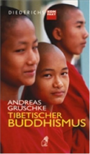 Beispielbild fr Tibetischer Buddhismus (Diederichs kompakt) zum Verkauf von medimops