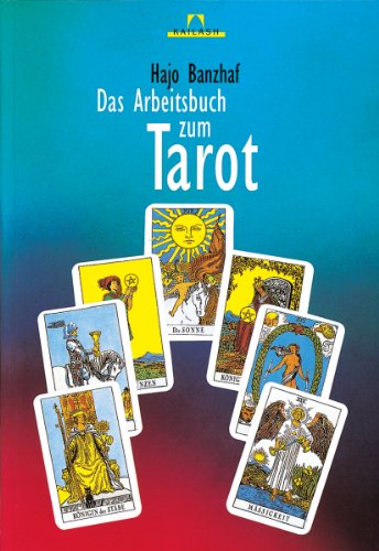 Imagen de archivo de Das Arbeitsbuch zum Tarot -Language: german a la venta por GreatBookPrices