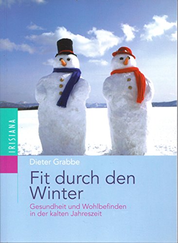 Imagen de archivo de Fit durch den Winter a la venta por Antiquariat  Angelika Hofmann