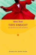 Tiefe Einsicht (9783720525794) by Idries Shah