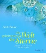 Die geheimnisvolle Welt der Sterne (9783720525985) by Erich Bauer