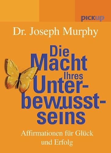 Die Macht Ihres Unterbewusstseins (9783720526197) by Joseph Murphy