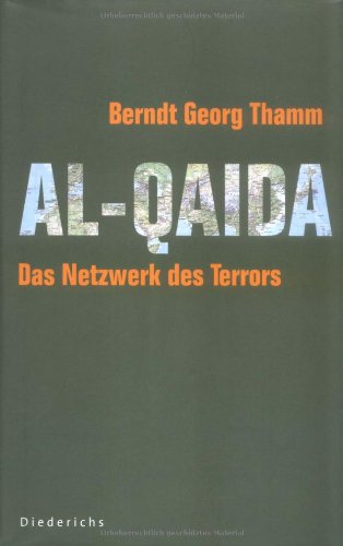 Stock image for Al-Qaida: Das Netzwerk des Terrors for sale by Kultgut
