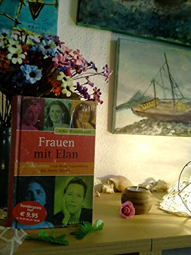 Beispielbild fr Frauen mit Elan. Sonderausgabe. 30 Portrts von Rosa Luxemburg bis Doris Drrie zum Verkauf von medimops