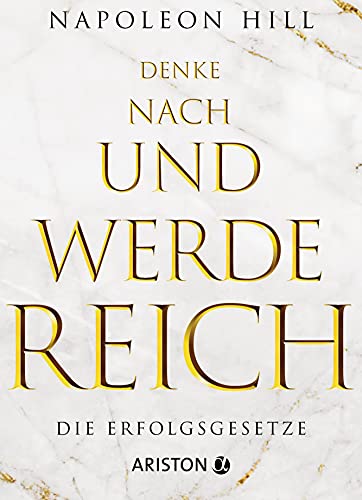 9783720526647: Denke nach und werde reich: 13 Erfolgsgesetze