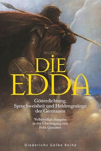 9783720527590: Die Edda: Gtterdichtung, Spruchweisheit und Heldengesnge der Germanen