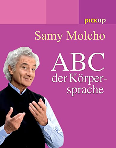 Beispielbild fr Das ABC der Krpersprache zum Verkauf von medimops