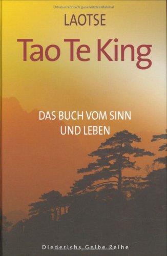 Imagen de archivo de Tao Te King. Das Buch vom Sinn und Leben a la venta por medimops