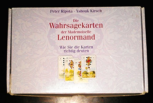 Die Wahrsagekarten der Mademoiselle Lenormand : wie Sie die Karten richtig deuten. ; Yshouk Kirsc...