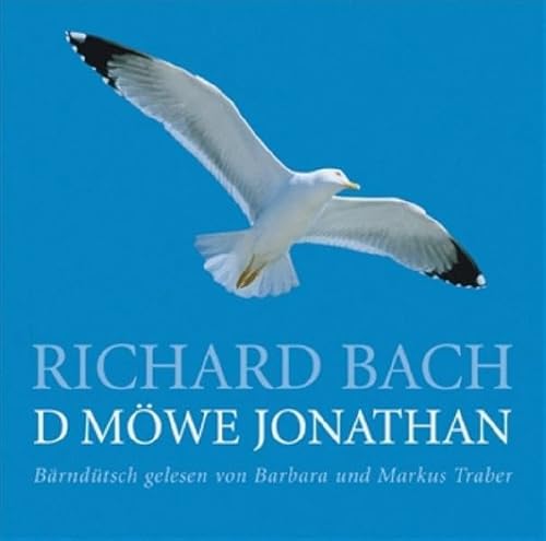 D' MÃ¶we Jonathan: In BerndÃ¼tsch (9783720570053) by Bach, Richard