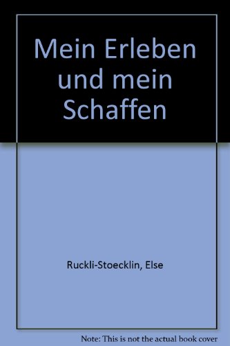 Beispielbild fr Mein Erleben und mein Schaffen. zum Verkauf von Antiquariat Luechinger