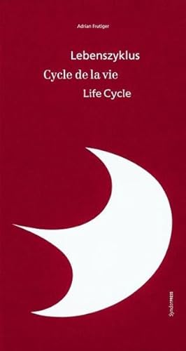 Life Cycle (9783721204421) by Frutiger, Adrian