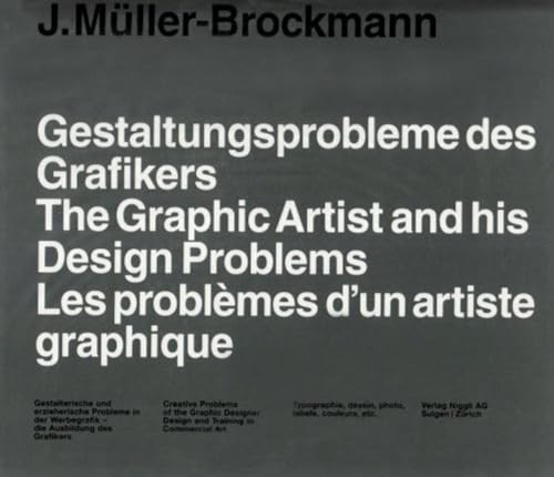 9783721204667: The Graphic Artist and his Design Problems: Allemand/Anglais/Franais