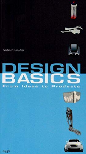 Stock image for Design Basics: From Ideas to Products (English Language) for sale by Housing Works Online Bookstore