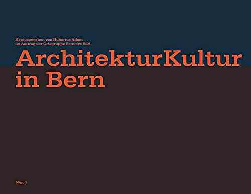 9783721206012: ArchitekturKultur in Bern