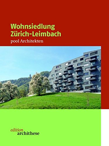 Wohnsiedlung Zürich-Leimbach