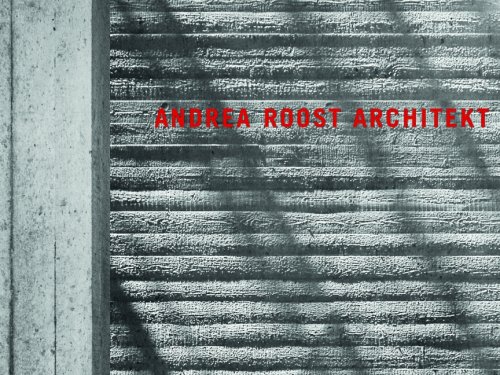 Andrea Roost Architekt (9783721206890) by [???]