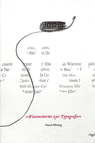 BleiwÃ¼ste. Wissenswertes zur Typografie (9783721207040) by SchÃ¶ning, Pascal