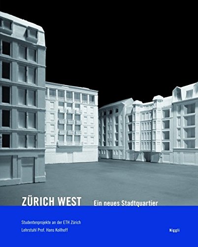 9783721207460: Zrich-West. Ein neues Stadtquartier