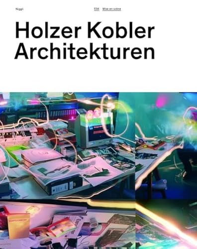 Stock image for Holzer Kobler Architekturen: Mise En Scene for sale by Devils in the Detail Ltd