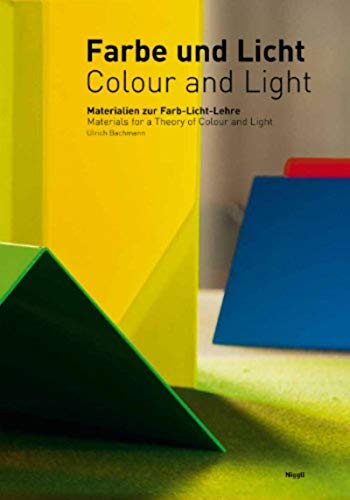 9783721207798: Colour and Light: Materials for a Theory of Colour and Light