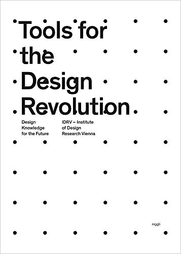 9783721209037: Tools for the Design Revolution: Design Knowledge for the Future