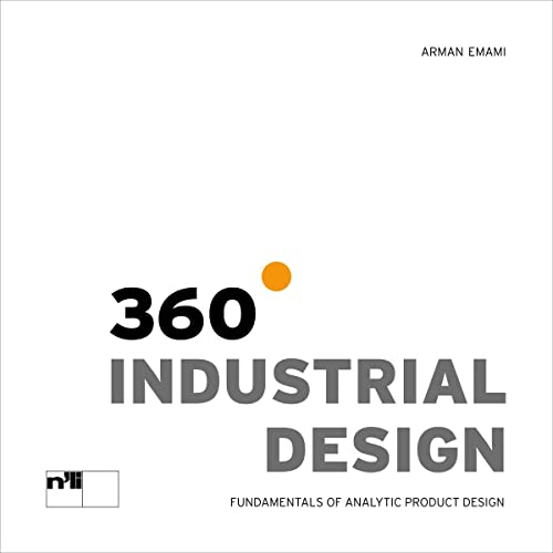 9783721209150: 360 Industrial Design: Fundamentals of Analytic Product Design