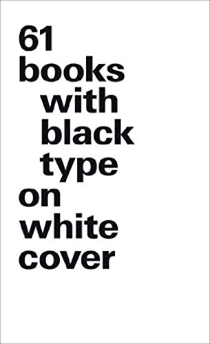 Stock image for 61 Books with Black Type on White Cover (Large Format) for sale by dsmbooks