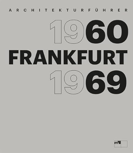 9783721209433: Frankfurt 1960-1969: Architekturfhrer