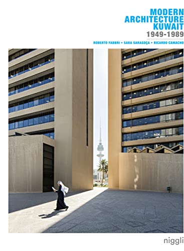 9783721209488: Modern Architecture Kuwait: 1949 -1989