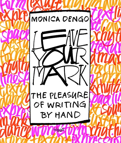 9783721209983: Leave Your Mark: The pleasure of writing by hand