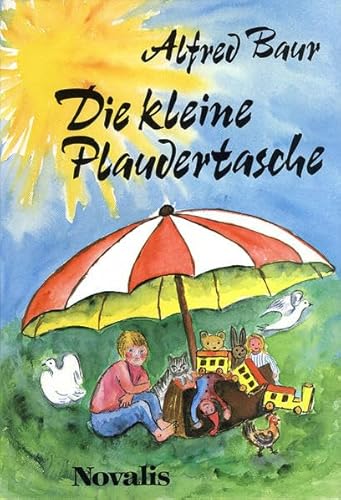 Beispielbild fr Die kleine Plaudertasche: Gedichte, Verse und Lieder zur Frderung der Sprache zum Verkauf von medimops