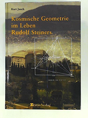 Beispielbild fr Kosmische Geometrie im Leben Rudolf Steiners zum Verkauf von Versandantiquariat Felix Mcke