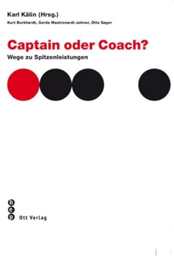 Beispielbild fr Captain oder Coach? [Gebundene Ausgabe] by Karl Klin zum Verkauf von BuchZeichen-Versandhandel