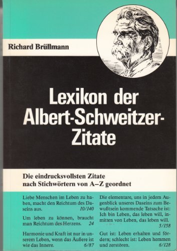 Beispielbild fr Lexikon der Albert-Schweitzer-Zitate zum Verkauf von medimops