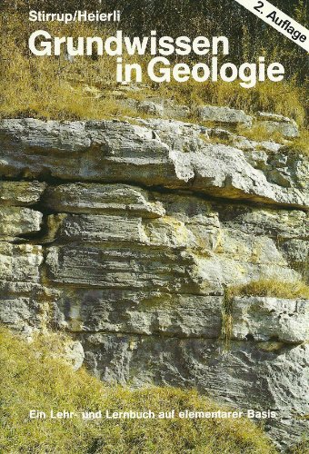 Imagen de archivo de Grundwissen in Geologie. Ein Lehr- u. Lernbuch auf elementarer Basis. a la venta por medimops