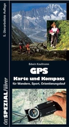 Beispielbild fr GPS Karte und Kompass. Fr Wandern, Sport und Orientierungslauf zum Verkauf von medimops
