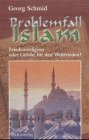 Beispielbild fr Problemfall Islam: Friedensreligion oder Gefahr fr den Weltfrieden? zum Verkauf von Goodbooks-Wien