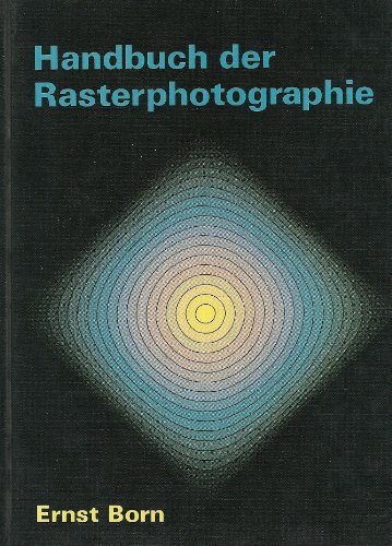 Handbuch der Rasterphotographie