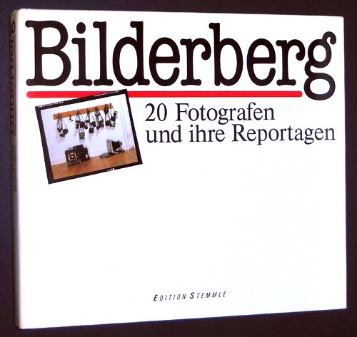 Beispielbild fr Bilderberg. 20 Fotografen und ihre Reportagen. zum Verkauf von Libresso - das Antiquariat in der Uni