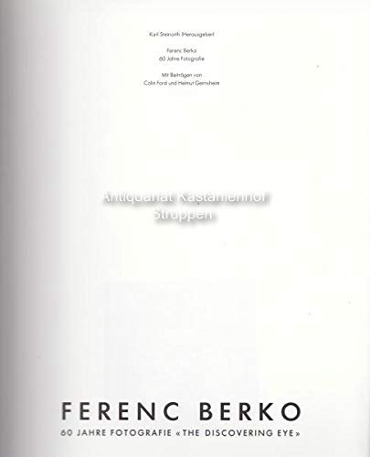 9783723104248: Ferenc Berko: 60 Jahre Fotografie "The discovering eye" (German Edition)