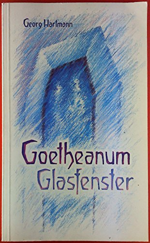 Goetheanum-Glasfenster - Hartmann, Georg