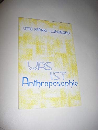 Imagen de archivo de Was ist Anthroposophie? a la venta por Ammareal