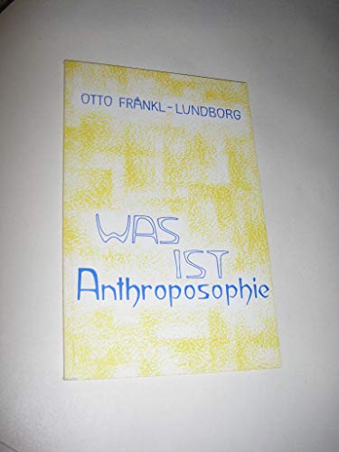 Stock image for Was ist Anthroposophie? for sale by Ammareal