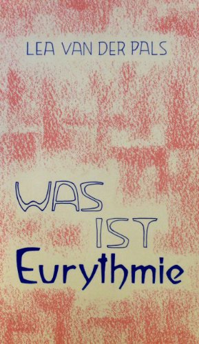 Stock image for Was ist Eurythmie? for sale by medimops