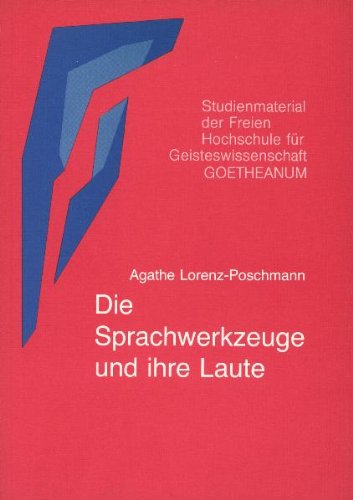 Stock image for Die Sprachwerkzeuge und ihre Laute for sale by medimops