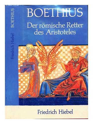 Stock image for Boethius. Der rmische Retter des Aristoteles for sale by medimops