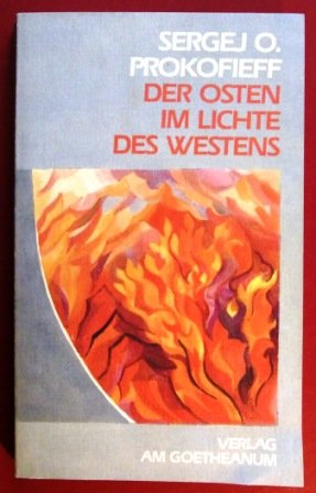 Imagen de archivo de Der Osten im Lichte des Westens 1 (3435 857) a la venta por medimops
