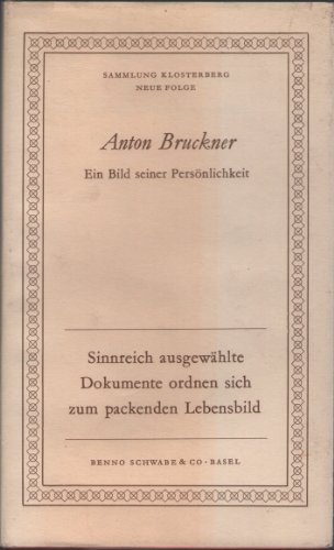 Beispielbild fr Anton Bruckner zum Verkauf von medimops