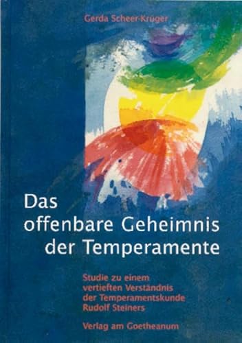 Stock image for Das offenbare Geheimnis der Temperamente. for sale by Book Deals